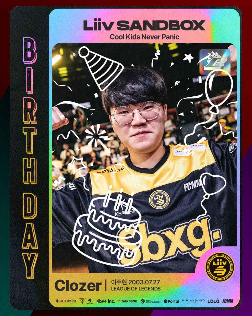 BNKFEARXLoL's tweet photo. 🎂 Happy Birthday @lolClozer 🎂
⠀
오늘 7월 27일은 리브 샌드박스 LCK팀 'Clozer' 이주현 선수의 생일입니다.
생일을 진심으로 축하합니다! 👏👏

We give sincere congratulations on Clozer's birthday today! 👏👏

#LSB #LCK #Clozer #CKNP https://t.co/3GKv7wJ5D7