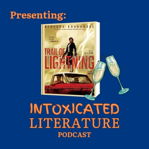 ECroweWrites's tweet photo. Episode 2 of my podcast is up! In this episode of Intoxicated Literature, we discuss the awesomeness of "Trail of Lightning," whether slow burns are good, and I make a Supernatural reference. https://t.co/Eu6KKnLcxf https://t.co/HUQvwYNWAe