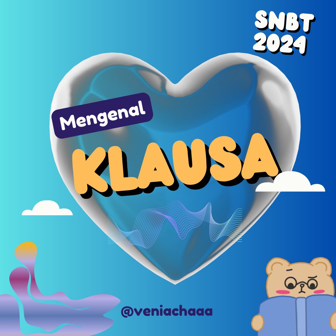chaeonaa's tweet photo. PBM 

˖ Mengenal Klausa ˖

H-286 SNBT 2024 🤔
#studytwt #AMBISVERSE https://t.co/7ENIQfyqYj