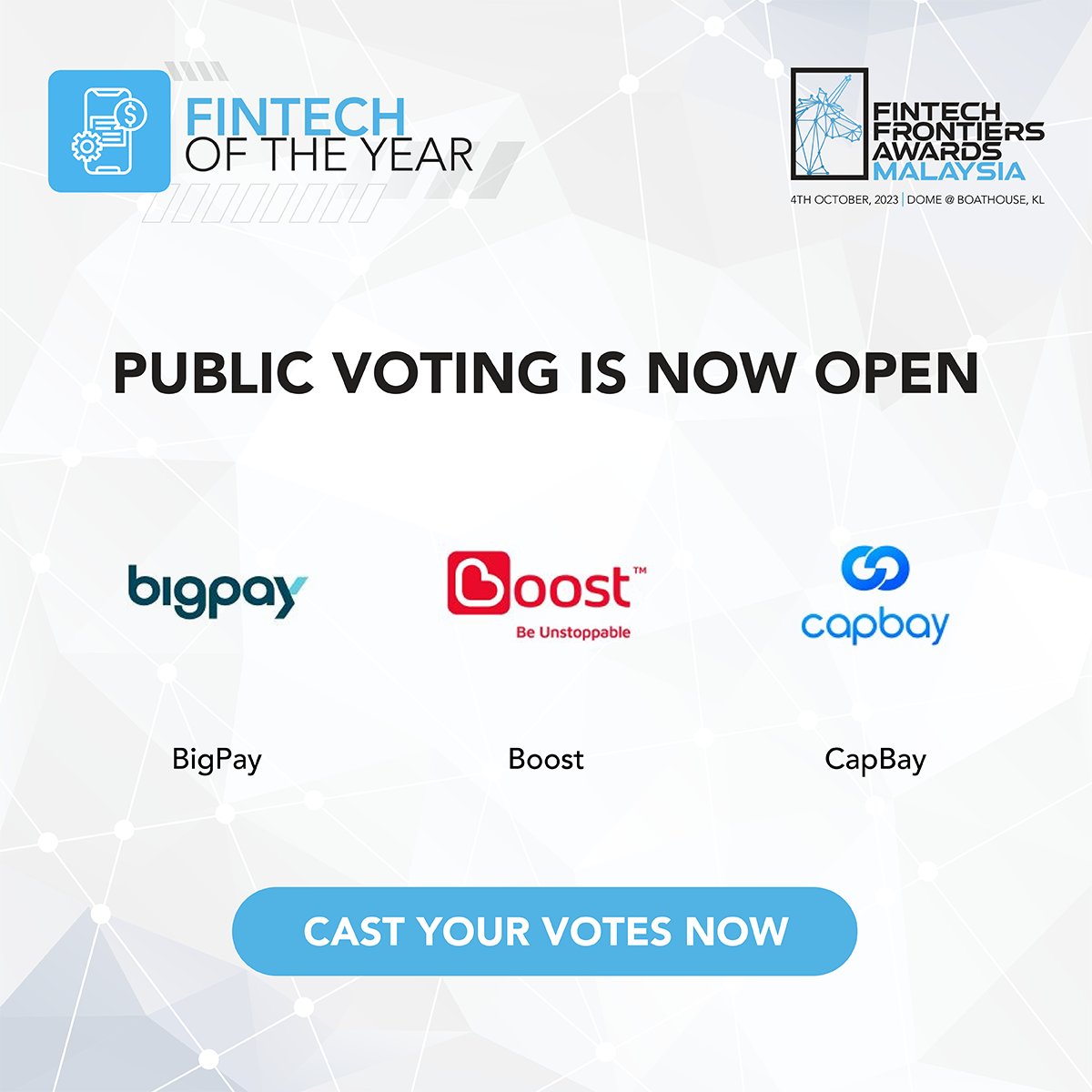 FintechNewsMy's tweet photo. Public voting is now open for our Fintech Frontiers Awards 2023!Cast your votes now at our website and join us in recognising the top fintech company in Malaysia:https://t.co/ErrC9yUYSk
#fintech #FintechFrontiersAwards @AsiaPay @billplz @curlec_pay @etherscan @capbaymy @coingecko https://t.co/lhpAWNdMrC