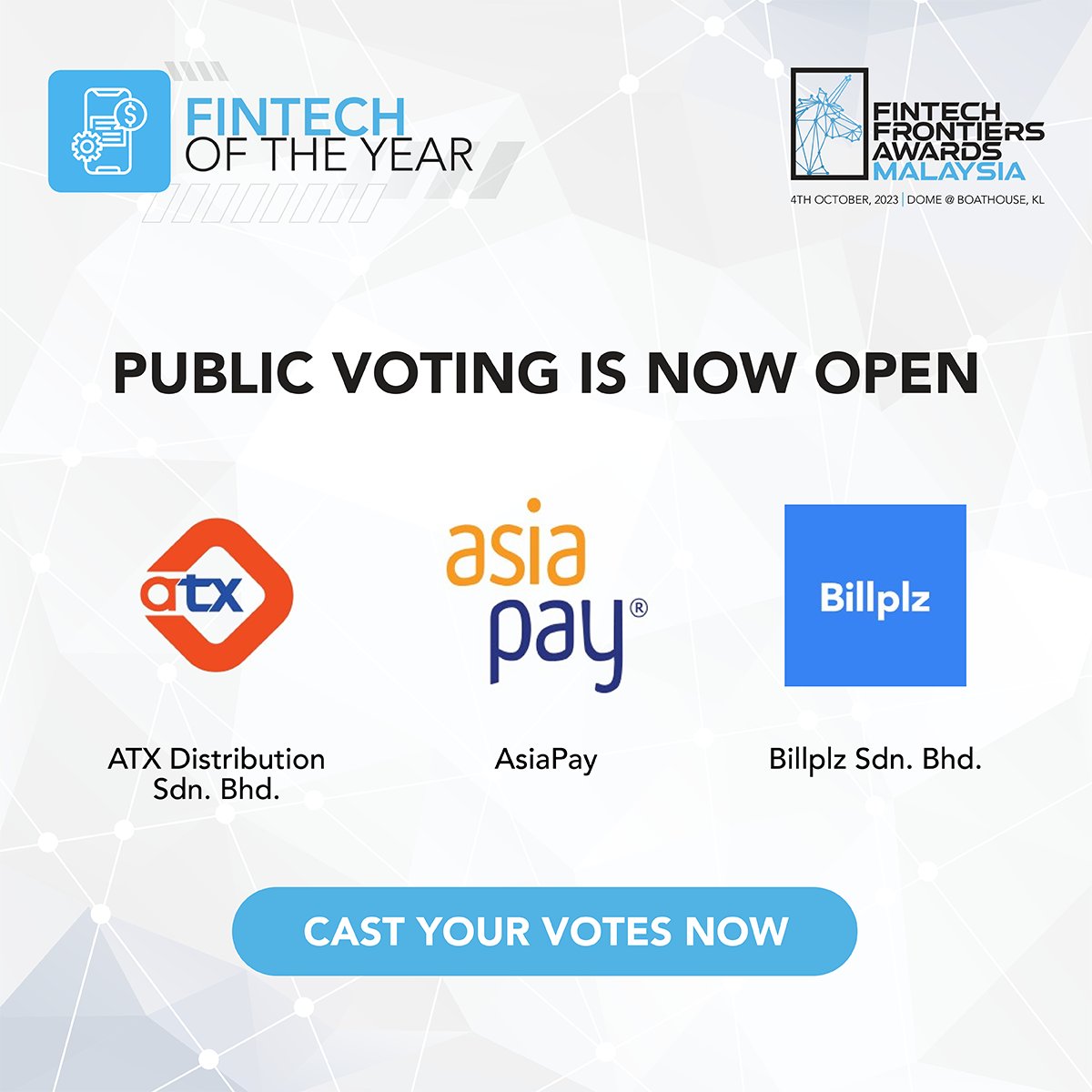 FintechNewsMy's tweet photo. Public voting is now open for our Fintech Frontiers Awards 2023!Cast your votes now at our website and join us in recognising the top fintech company in Malaysia:https://t.co/ErrC9yUYSk
#fintech #FintechFrontiersAwards @AsiaPay @billplz @curlec_pay @etherscan @capbaymy @coingecko https://t.co/lhpAWNdMrC