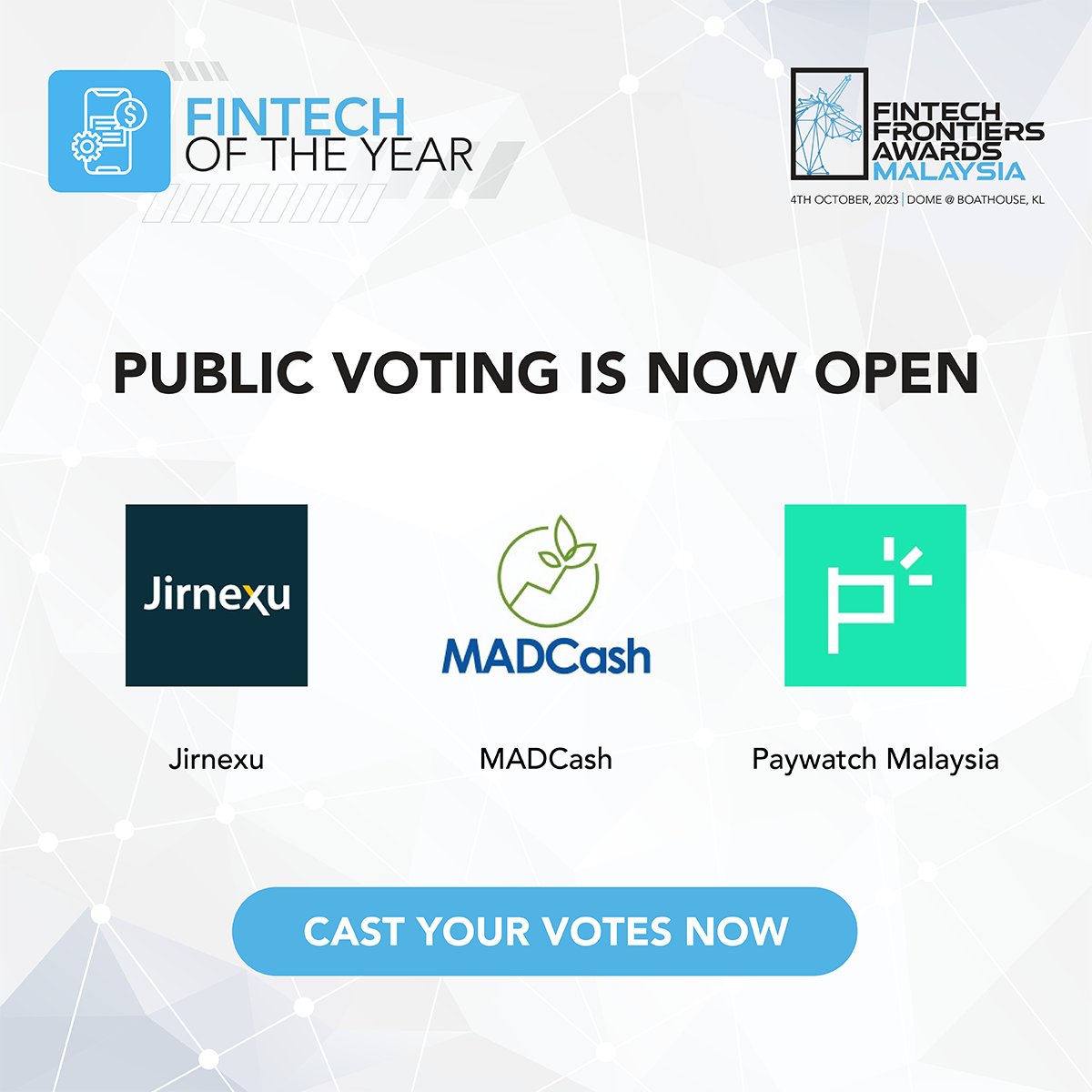 FintechNewsMy's tweet photo. Public voting is now open for our Fintech Frontiers Awards 2023! Cast your votes now and join us in recognising the top fintech company in Malaysia: https://t.co/ErrC9yUYSk
#fintech #FintechFrontiersAwards @FundSocietiesMy @MADCashSdnBhd @policy_street @ipay88 @jirnexu https://t.co/4CrCJdgd5k