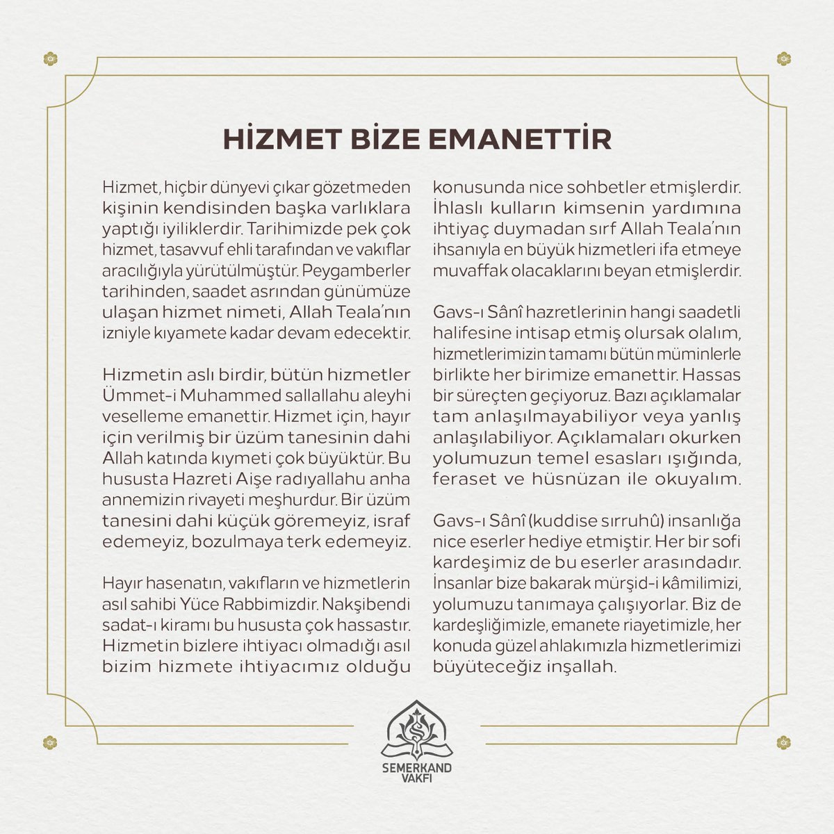 Semerkandvakfi's tweet photo. Hizmetin aslı birdir, bütün hizmetler Ümmet-i Muhammed sallallahu aleyhi ve selleme emanettir. https://t.co/M2EPKRnGeC