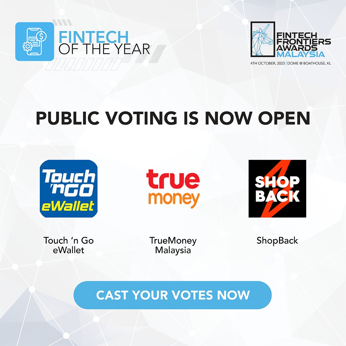 FintechNewsMy's tweet photo. Public voting is now open for our Fintech Frontiers Awards 2023! Cast your votes now and join us in recognising the top fintech company in Malaysia: https://t.co/ErrC9yUYSk
#fintech #FintechFrontiersAwards @shopbackmy @StashAway_MY @truemoney @MyTouchnGo https://t.co/OOTMYvW6wI