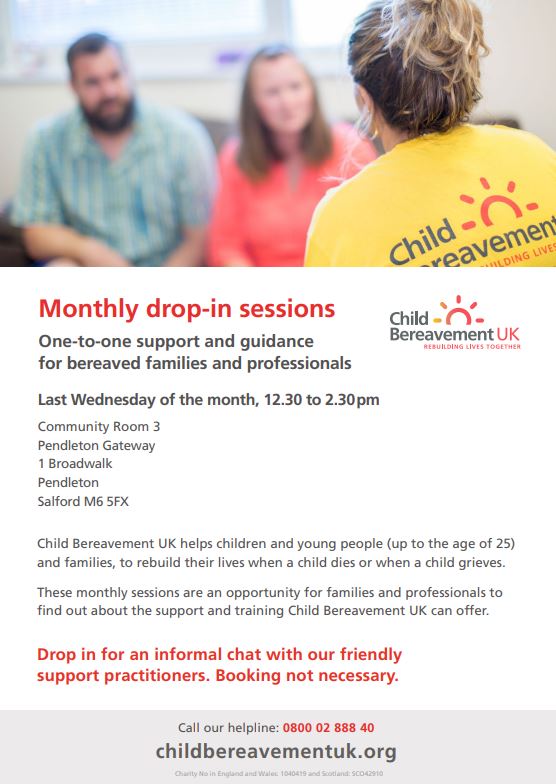 In partnership with <a href="/cbukhelp/">Child Bereavement UK</a> we are holding drop-in support sessions at Pendleton Gateway for anyone who feels like they need some extra advice to support children and young people, whether it’s in preparation of a bereavement or following one.

No appointment necessary.