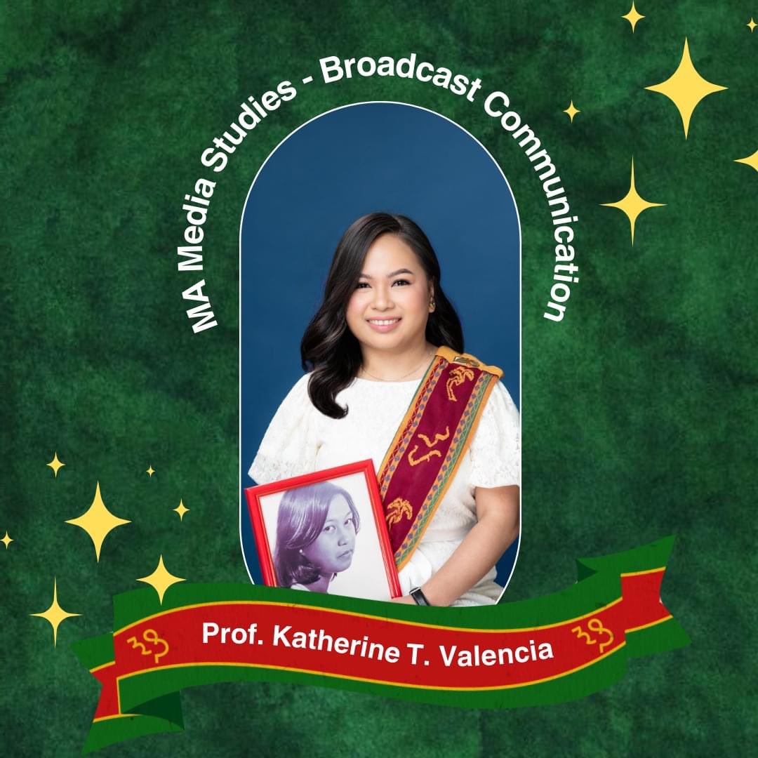 hum_div's tweet photo. Congratulations, Assistant Prof. Katherine T. Valencia for finishing your MA Media Studies - Broadcast Communication degree at the College of Mass Communication, UP Diliman. Your HumDiv family is proud of you! https://t.co/38DGBAVby7