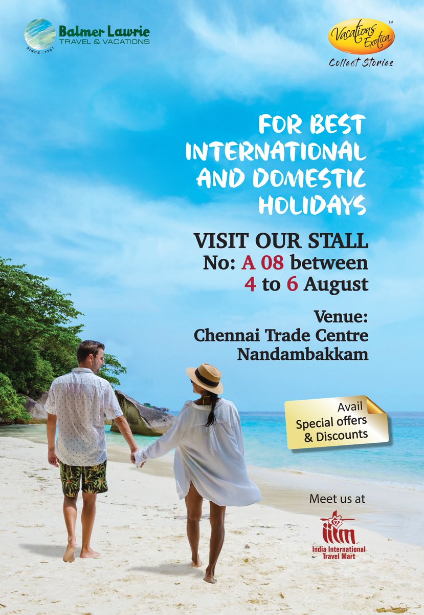 Balmer Lawrie Travel &amp; Vacations is participating in IITM (India International Travel Mart) being organised in Begaluru and Chennai from 28 - 30 July and from 04 - 06 August 2023 respectively.
Please visit our stalls for exciting offers! #IITM #BalmerLawrie #VacationExotica