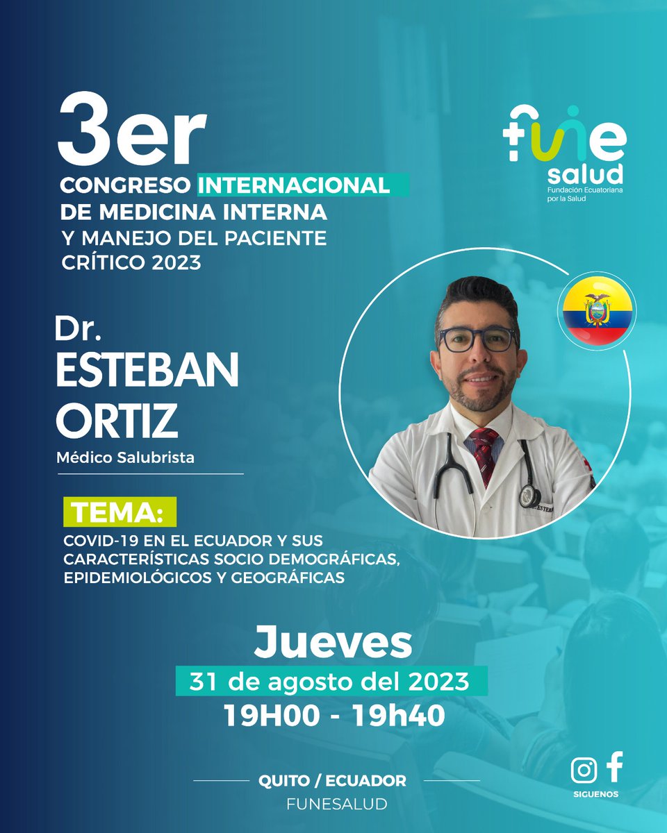 FuneSalud's tweet photo. Actualízate sobre ⬇️

COVID-19 en el Ecuador y sus características socio demográficas, epidemiológicas y demográficas. 

🧑🏻‍⚕️Junto a la Dr. @EstebanOrtizMD, Médico Salubrista. 

📆 Jueves 31 de agosto 
⏰ 19h00

Aún estás a tiempo de inscribirte!!🥳
#doctor #medico #salud #congreso https://t.co/BtaUZMO2qS