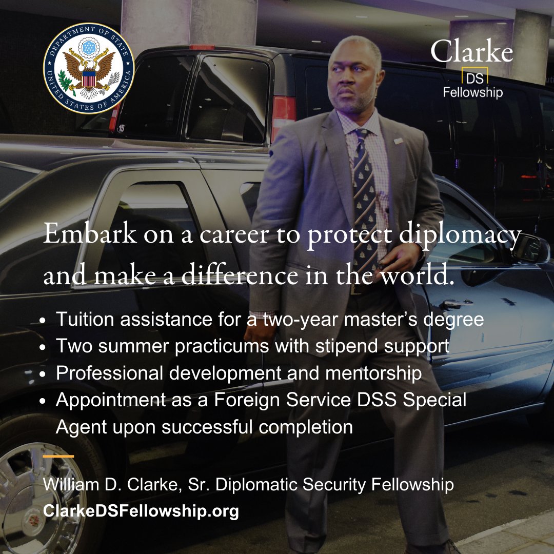 Interested in funding a master’s degree and a career as a Diplomatic Security Service (DSS) Special Agent in the Foreign Service? Apply for the Clarke DS Fellowship  through Oct 1.  Women, minority groups, and those with financial need - apply now! https://t.co/cVeeAPd3RC https://t.co/vbxfSBYcKF