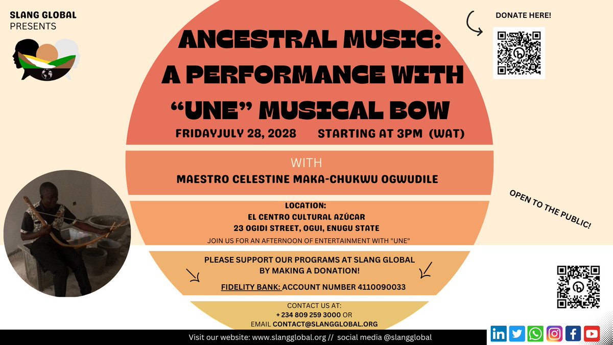 slangglobal's tweet photo. Do you love music? 

Join us this Friday July 28 at 3pm for 

Ancestral Music: A Performance with “Une” Musical Bow!

Time: 3pm (WAT)
Location: 23 Ogidi Street, Ogui, Enugu Nigeria 

#nigeria #event #open #music #heritage https://t.co/RrqWm1VxfM