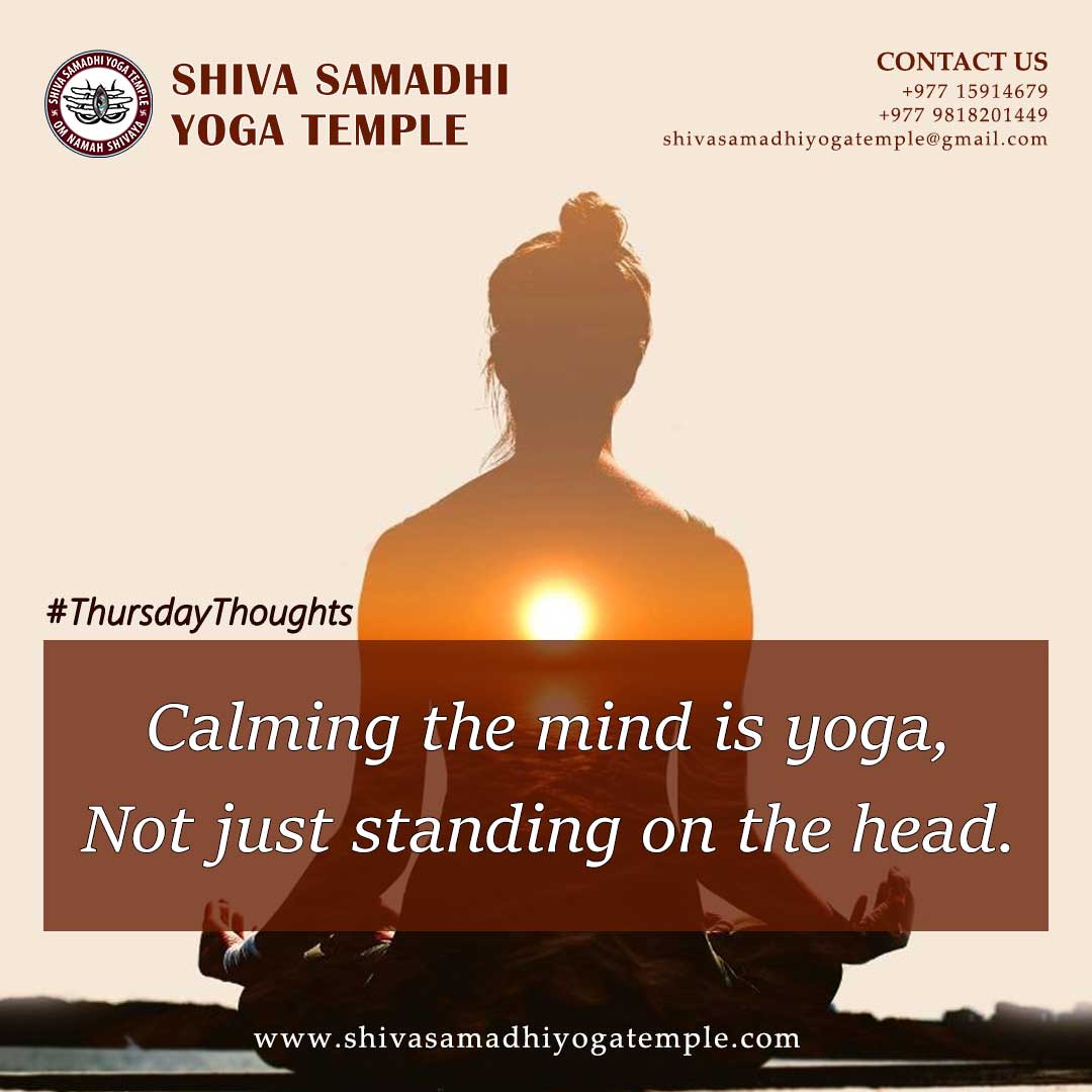 🌟 Thursday Thoughts 🌟 Embrace the magic of every moment! ✨

Do contact us to join our classes:
☎️ Tel no: +977 15914679 
📍 Narsingh Chowk, Thamel
📧 shivasamadhiyogatemple@gmail.com
🌐 shivasamadhiyogatemple.com

#yoga #yogamindfulness #InnerPeace #namaste
