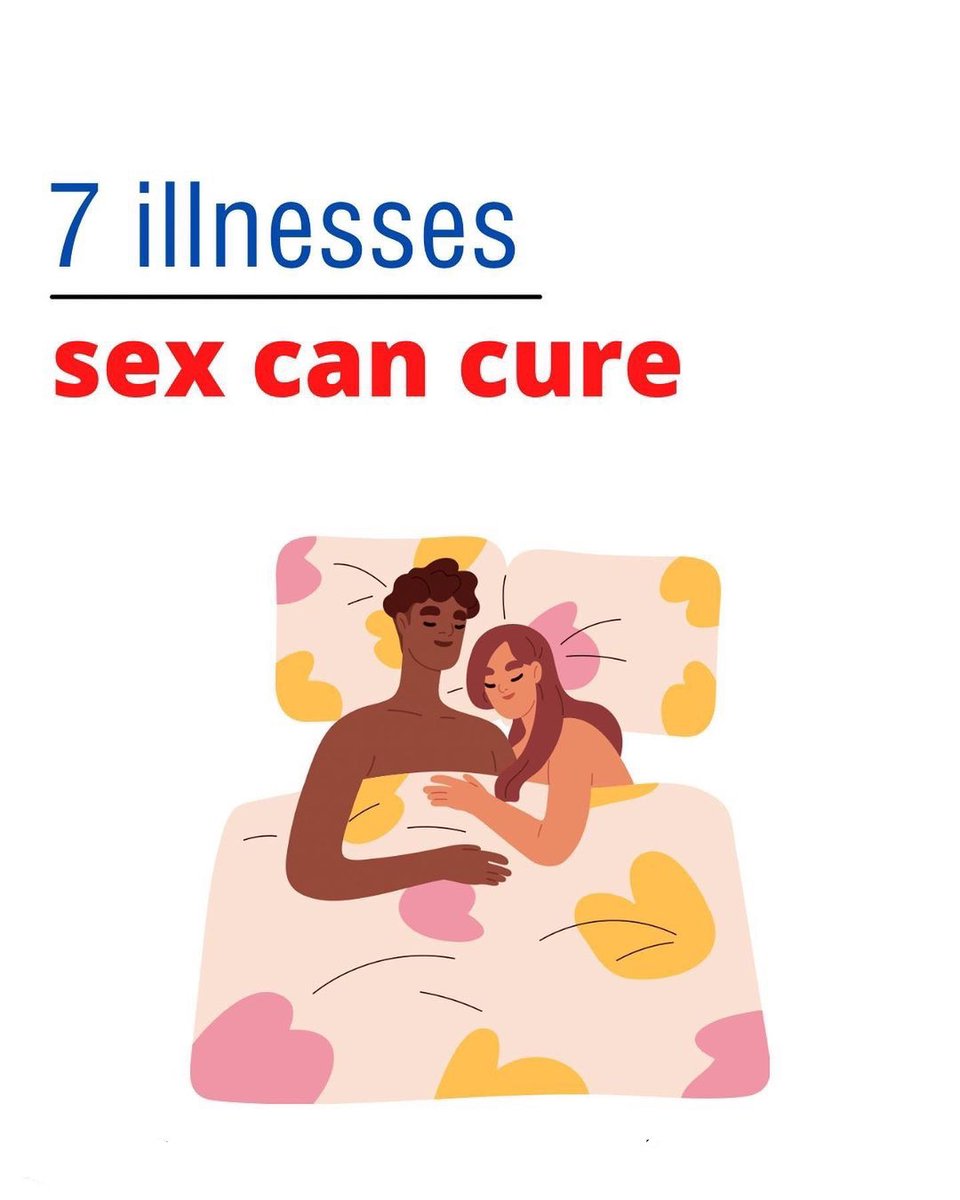 7 illnesses sex can cure...