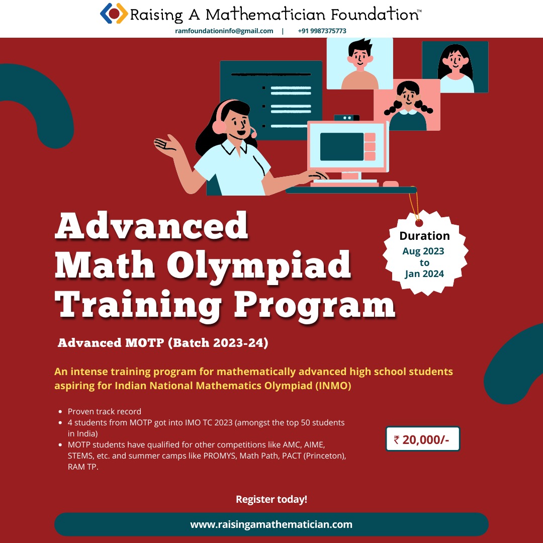 raisingamath's tweet photo. After last year’s achievement of sending 11 students to #IMOTC, RAM Foundation is happy to present a training program for Indian National Mathematics Olympiad (#INMO) aspirants - Advanced Math Olympiad Training Program (AMOTP)

For more details, visit https://t.co/R0DmDHQEoc https://t.co/dyJMgnMbKV