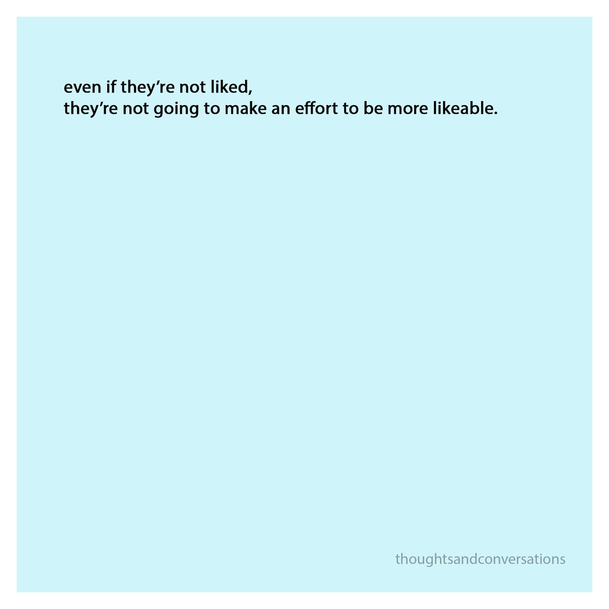 not #liked #not #likeable