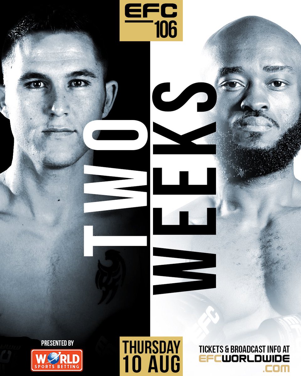 EFCworldwide's tweet photo. WE’RE JUST ✌️ WEEKS AWAY!

#EFC106 https://t.co/b9A3HOJVUt