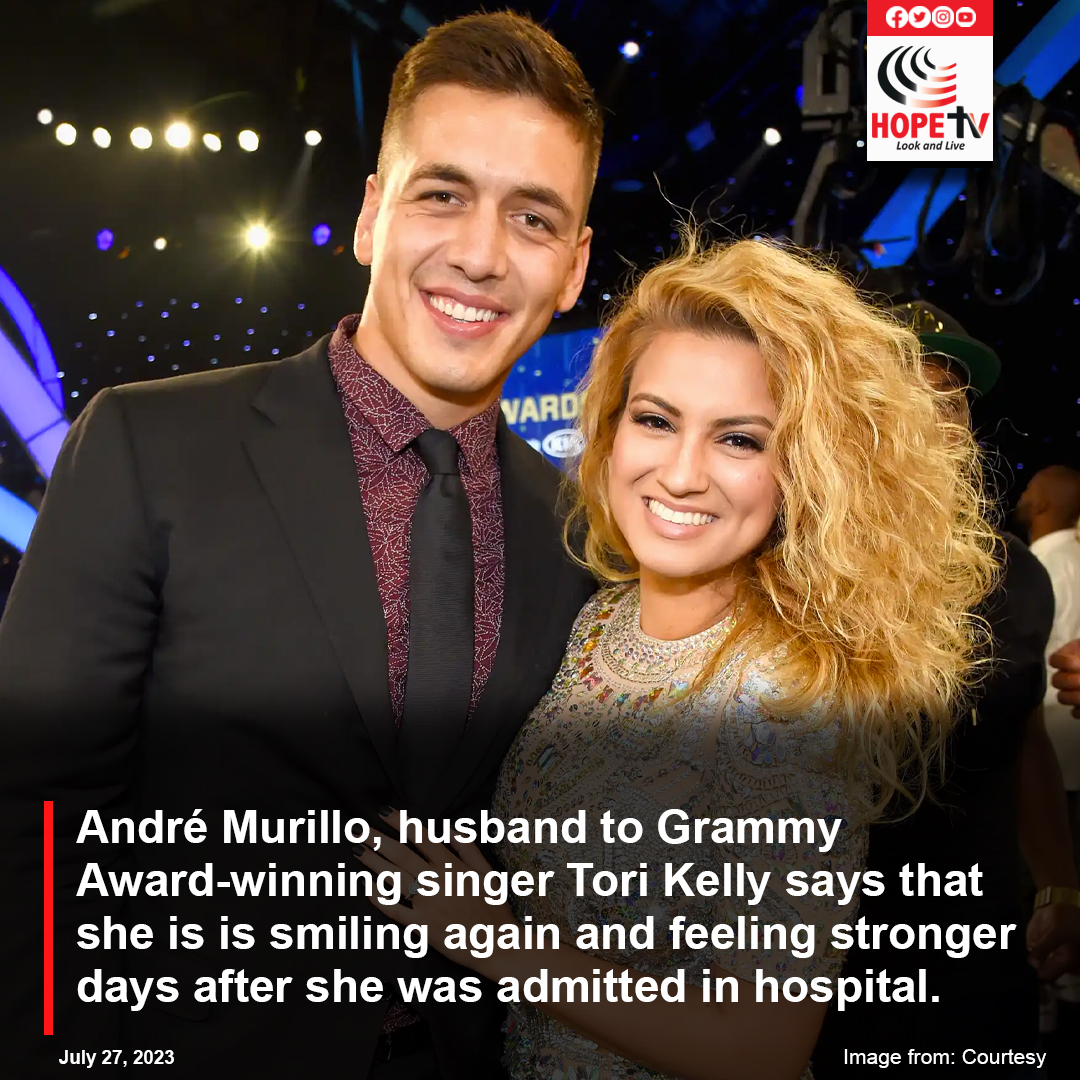 André Murillo, husband to Grammy Award-winning singer Tori Kelly says that she is is smiling again and feeling stronger days after she was admitted in hospital.
#HopeNewsWatch