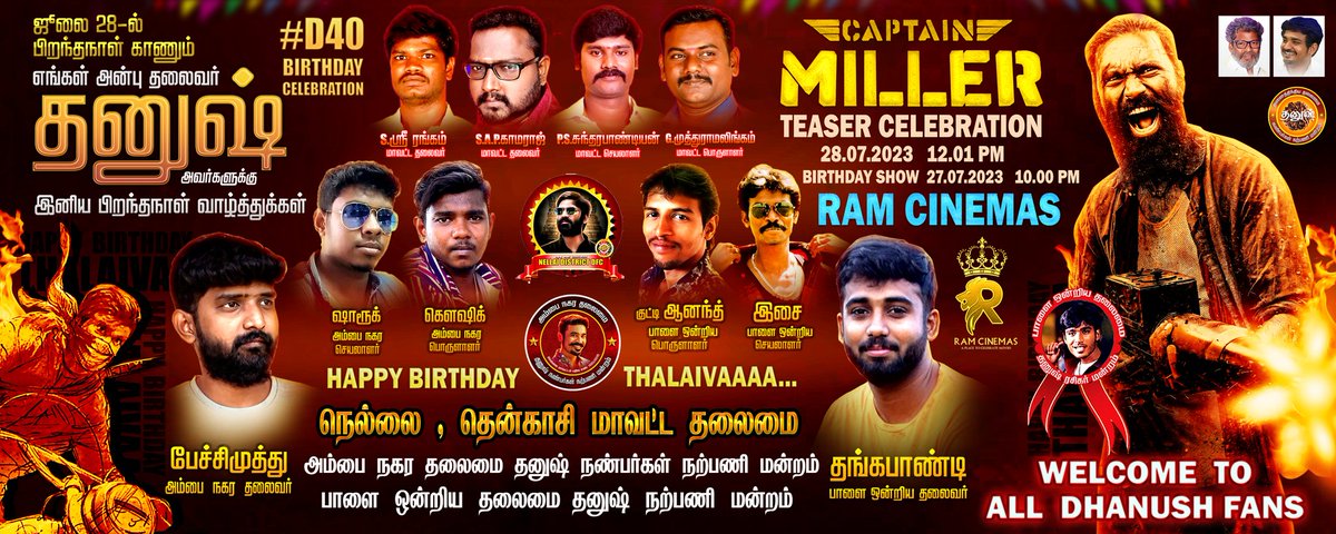 Welcome To All Dhanush Fans 💥
#CaptainMillerTeaser Celebration
12.01 AM 🔥 
Birthday Show 10 PM Today 💥
Our <a href="/RamCinemas/">Ram Muthuram Cinemas</a>
<a href="/Nellai__Dfc/">Nellai District Dhanush Fans Club</a> <a href="/TenkasiDfc/">Tenkasi Nellai District Dhanush Fans Club</a> 
<a href="/PalayamkottaiD/">Palayamkottai DFC</a> 
<a href="/dhanushkraja/">Dhanush</a> 's Day 💥