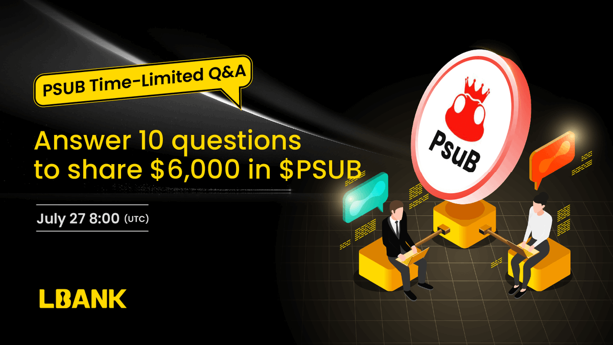 🌋 $PSUB Time-Limited Q&amp;A Airdrop !

💎Answer 10 questions to share $6,000 in $PSUB

1️⃣ Follow <a href="/LBank_Exchange/">LBank.com</a> &amp; <a href="/PsuBOfficial/">PsuB</a>
2️⃣ Join: t.me/LBank_en &amp; t.me/PsuBOfficialCh…
3️⃣ Sign up on LBank &amp; Fill in: forms.gle/oHKdNxjKCoUaNs…

👉Details: support.lbank.site/hc/en-gb/artic…