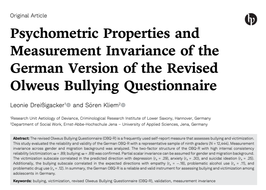 Out now #openaccess: Dreißigacker and Kliem provide findings on the psychometric properties and measurement invariance (for gender and migration background) of the Revised Olweus Bullying Questionnaire: econtent.hogrefe.com/doi/10.1027/26… #EAPA <a href="/EAPA_Science/">European Association of Psychological Assessment</a>