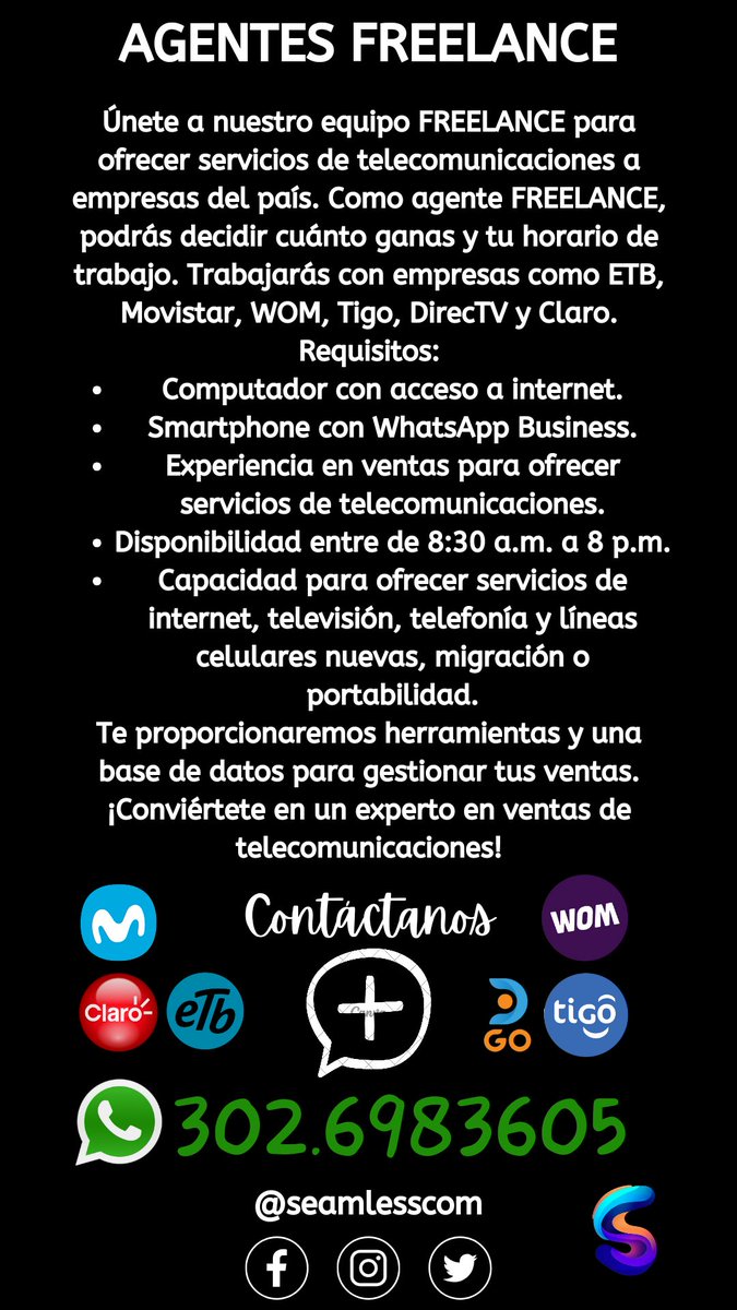 SeamlessCom's tweet photo. "¡Únete al Team FREELANCE y Conviértete en un Crack de las Ventas de Telecomunicaciones! 🚀 Llama o escríbenos al WhatsApp 302.6983605 para empezar tu aventura en ventas hoy mismo!" #empleoColombia #empleo #TrabajoSiHay https://t.co/KBOejVtgy0