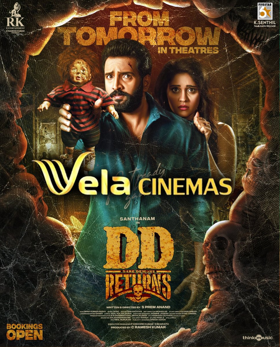 Horror Comedy Riot <a href="/iamsanthanam/">Santhanam</a>
#DDReturns  from tomorrow <a href="/velacinemas/">velacinema</a> 
"Grab Your Tickets"