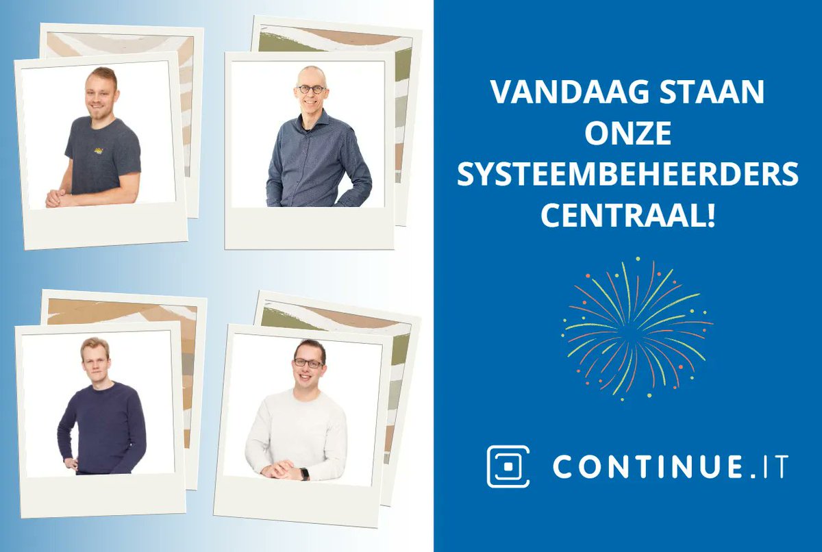 Vandaag is het de dag van de systeembeheerder en staan onze systeembeheerders Erik, Albert, Herman en Sibren centraal. Zij zorgen ervoor dat onze klanten geen omkijken meer hebben naar hun IT-systemen en zo de handen vrijhouden voor andere zaken.  Fijne systeembeheerdersdag!