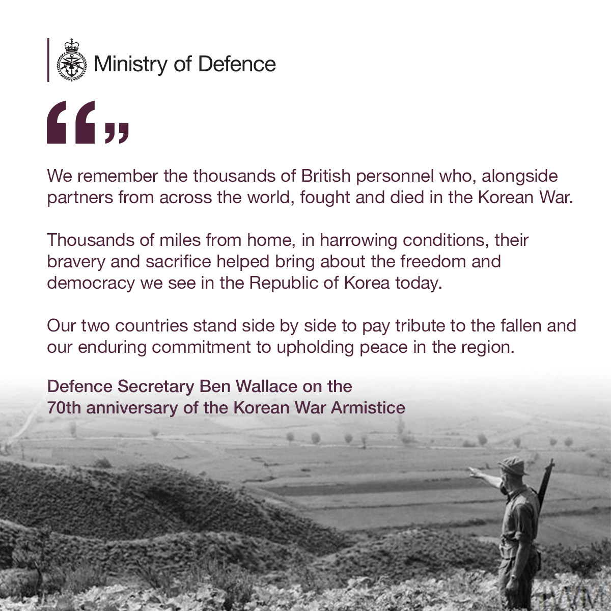💬 "Their bravery and sacrifice helped bring about the freedom and democracy we see in the Republic of Korea today."

Defence Secretary @BWallaceMP has paid tribute to British personnel who fought to restore peace to the Korean Peninsula. 🇬🇧 🇰🇷 #Korea70

📸: <a href="/I_W_M/">Imperial War Museums</a>