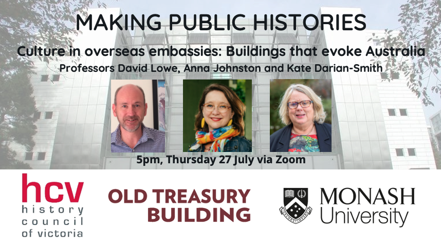 Tonight we are looking forward to #MakingPublicHistories with @DloweDavid, @PrfAnnaJohnston and Kate Darian-Smith.

@OldTreasuryMelb @MonashHistory @MonashPub @UTAS_ @UQ_News https://t.co/jgtazkYqB9