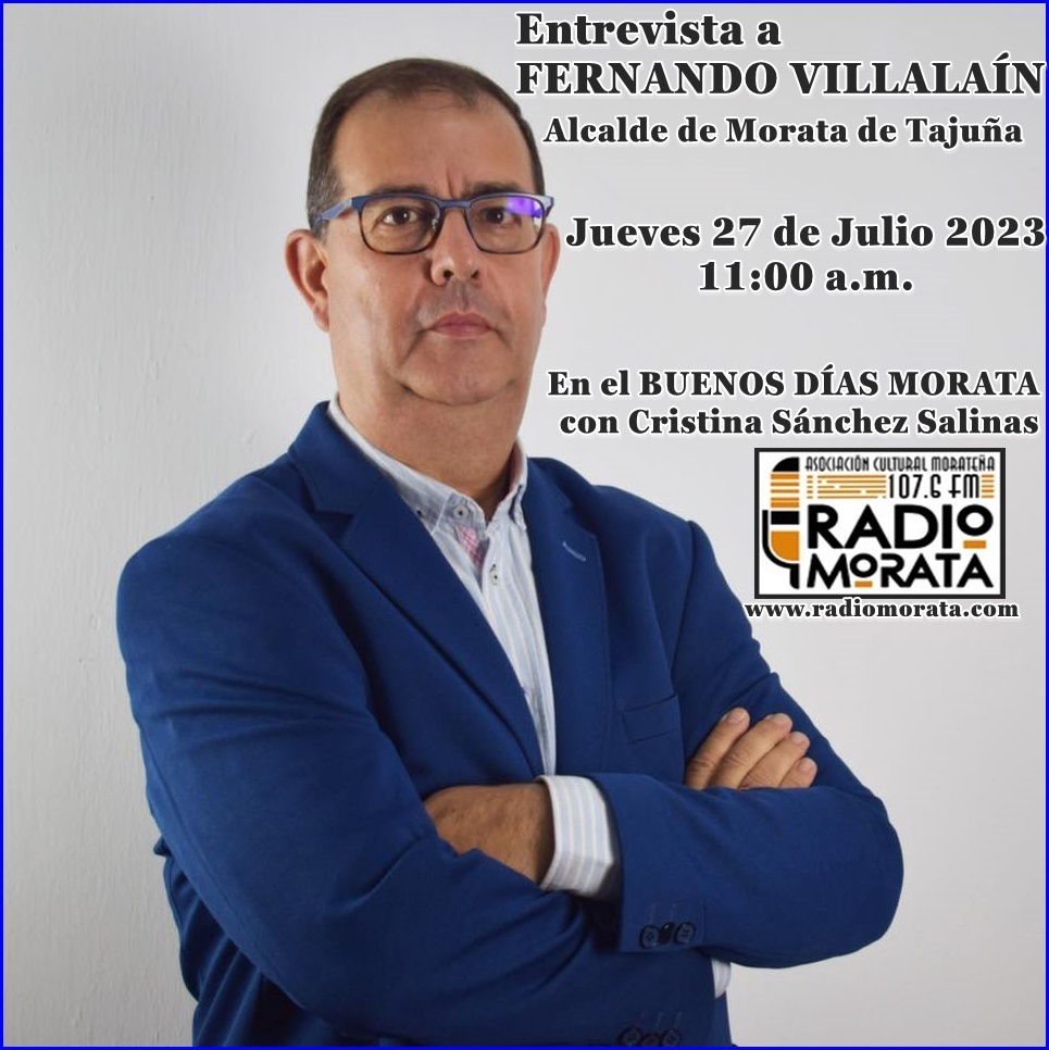 En un ratito entrevista en
<a href="/radiomorata/">R.Morata LaVozTajuña</a>
al alcalde del
<a href="/Ayto_Morata/">Ayuntamiento Morata de Tajuña</a>
<a href="/fernavillalain/">Fernando Villalain</a>
<a href="/PPMorata/">Partido Popular Morata de Tajuña</a>
con Cristina Sánchez Salinas desde las 11:00 a.m. Buenos Días Morata de lunes a viernes de 09:30 - 12:30