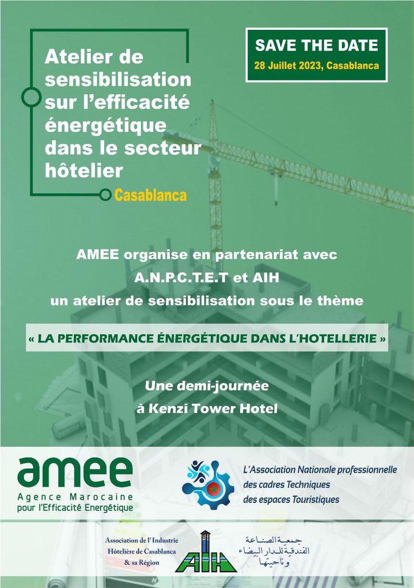 AMEEOFFICIEL's tweet photo. L’AMEE organise avec l'Association Nationale Professionnelle des Cadres Techniques des Espaces Touristiques et l'Association de l'Industrie Hôtelière de Casablanca &amp; sa Région, un atelier de sensibilisation sous le thème « LA PERFORMANCE ÉNERGÉTIQUE DANS L'HÔTELLERIE ». https://t.co/TE5Q4mmtgV