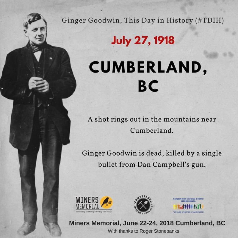 genejean's tweet photo. #OnThisDay 27th July 1918, a shot rings out in the mountains near #CumberlandBC. #GingerGoodwin is dead, killed by Special Constable Dan Campbell. God bless you Great Uncle Albert. #FamilyHistory #LocalHistory #YorkshireBorn #Mining 🇨🇦 https://t.co/6c3zIwRC2d