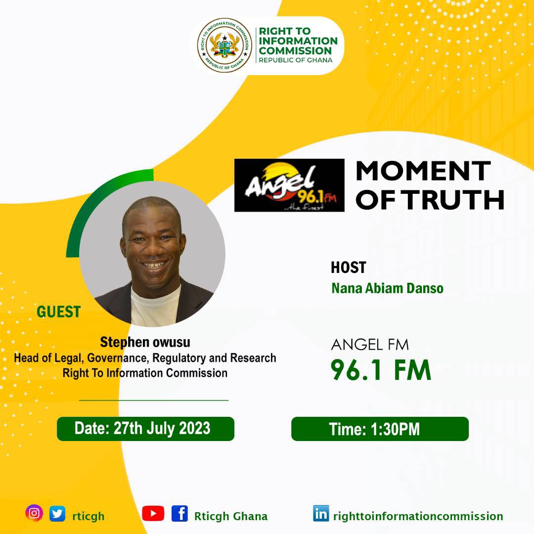 rticghana's tweet photo. Tune in to Angel FMβs Moment of Truth show as the Head of Legal, Governance, Regulatory and Research, Stephen Owusu Esq., speaks on the Right to Information Act 2019, (Act989)
#NationWideSensitization
#KnowTheRTIAct
#RTICommission https://t.co/eifCgBSUpP