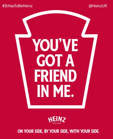 #ItHasToBeHeinz @OneMinuteBriefs @HeinzUK #Heinz  ...and here are my PG friendly versions