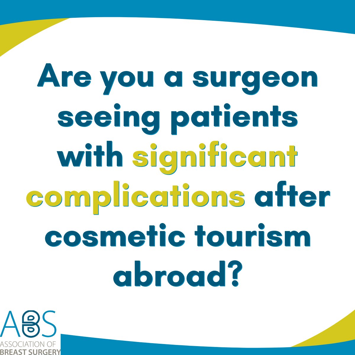 Are you a breast surgeon seeing patients with significant complications after #CosmeticTourismAbroad? @BAAPSMedia are collecting data on these patients and would like ABS members to submit anonymous cases to their database. Find out more here: mtr.cool/nqtaajegbb