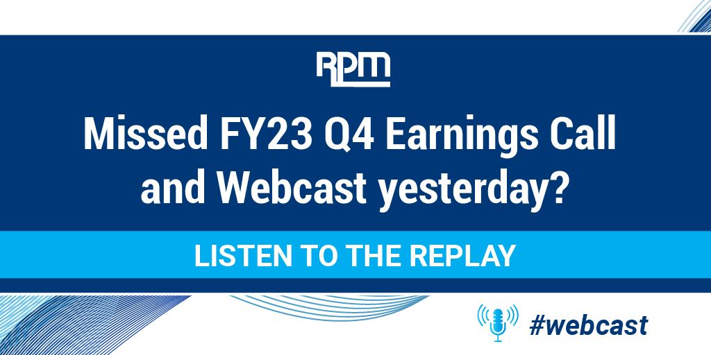 Missed $RPM's FY23 Q4 and year-end #earnings call and #webcast yesterday? Listen to the replay: bit.ly/RPMQ423Webcast