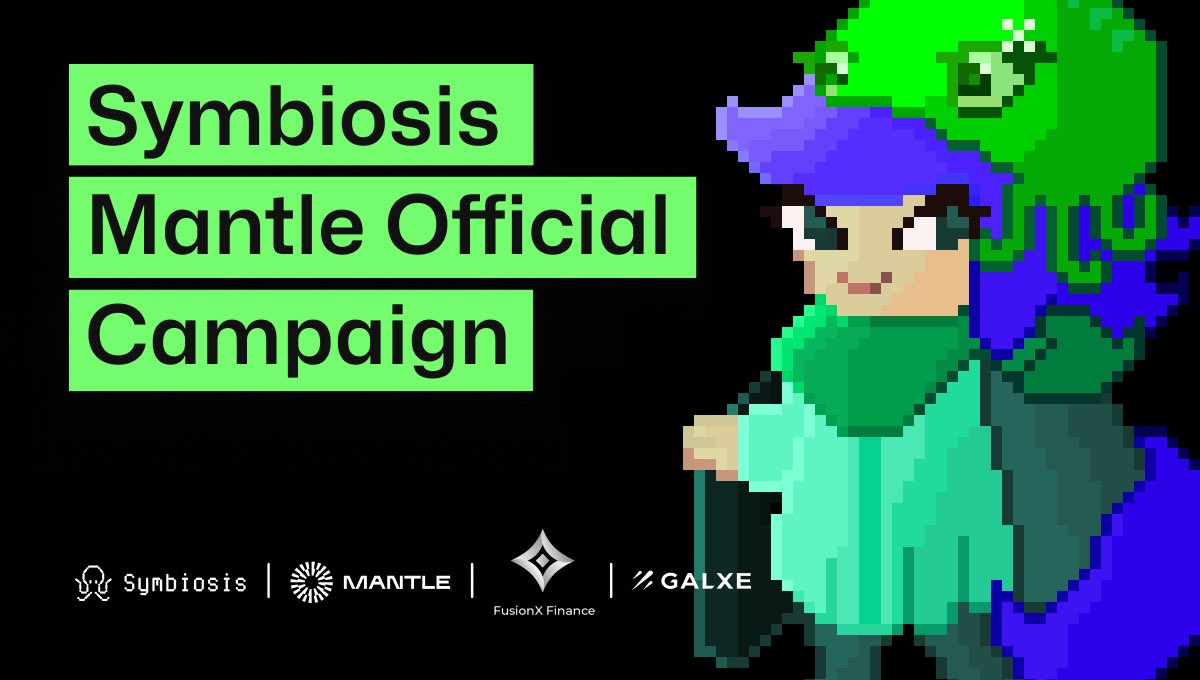 symbiosis_fi's tweet photo. Symbiosis, @0xMantle , and @FusionX_Finance joined forces for an awesome campaign on @Galxe – enjoy the #MantleNetwork fun! 💫

Do swaps and social tasks, that's all you need to participate! Click the link for more information 👇

https://t.co/9ZTqRa4xWL https://t.co/sAYb9qoPGx