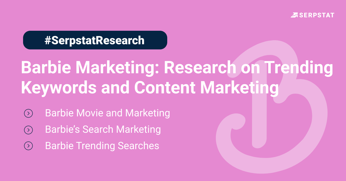 serpstat's tweet photo. 🔥 To cover Barbie trending searches, we have created an infographic using:

✔️ Serpstat’s Search Volume Crawling Service
✔️ Trending keywords
✔️ Keyword research 

Results👉 https://t.co/Ll8fsqQ7uK

#barbiemovie #barbiethemovie #barbieinspired #seo #seotools #serpstat https://t.co/gwj4Gvc5BF