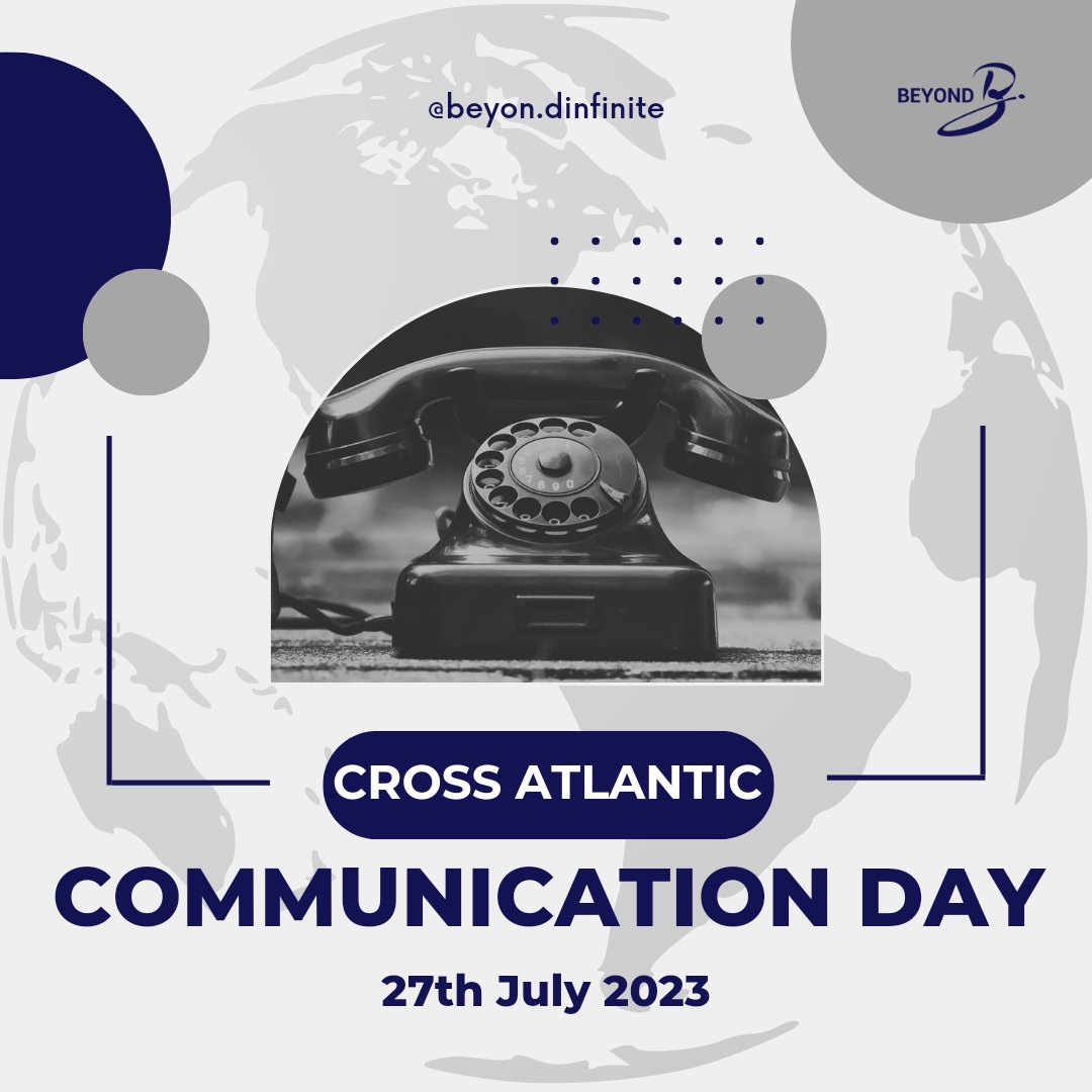 July-27: 'Connecting Continents: Transatlantic Communication Day'
 #TransatlanticCommunicationDay #telephone #ConnectingContinents #GlobalConnectivity #BridgingTheAtlantic #CommunicationAcrossOceans #GlobalNetworking #TransatlanticRelations  #TogetherAcrossTheAtlantic #beyond