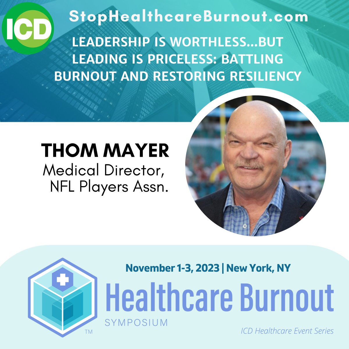 We are thrilled to welcome Thom Mayer, MD, to the <a href="/Stop_Burnout/">Healthcare Burnout Symposium</a> symposium in NYC this November! Fingers crossed we get some #NFL stories during his talk on burnout, capacity, and building resiliency...

Learn more: hubs.li/Q01Z3wt50
#healthcareburnout #thommayer #leadership