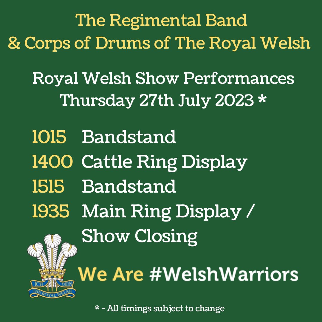 It’s the final day of <a href="/royalwelshshow/">Royal Welsh Agricultural Society</a> 2023, and you can hear us perform at*:
- 1015 Bandstand
- 1400 Cattle Ring Display
- 1515 Bandstand
- 1935 Main Ring Display / Show Closing

* - All timings subject to change
<a href="/ArmyInWales/">British Army in Wales</a>