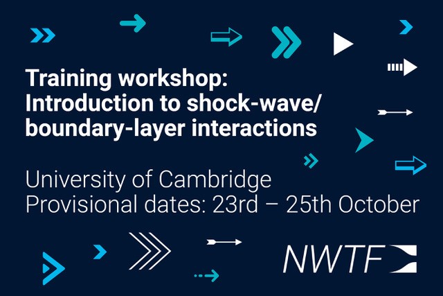 NWTF_UK's tweet photo. NWTF would like to gauge interest for a 2.5 day, intensive short course introducing the interaction between shock waves and boundary layers. Find out more and register your application at: https://t.co/FHTr4ZFGl7. Dates are provisional. https://t.co/8rJdVtScJg
