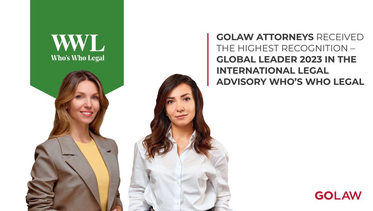 GOLAW attorneys Kateryna Manoylenko and Kateryna Tsvetkova have been recognized one of the world’s most distinguished labor law experts according to the Who’s Who Legal 2023 (WWL) international legal ranking.

Learn more: cutt.ly/jwaHGcFU