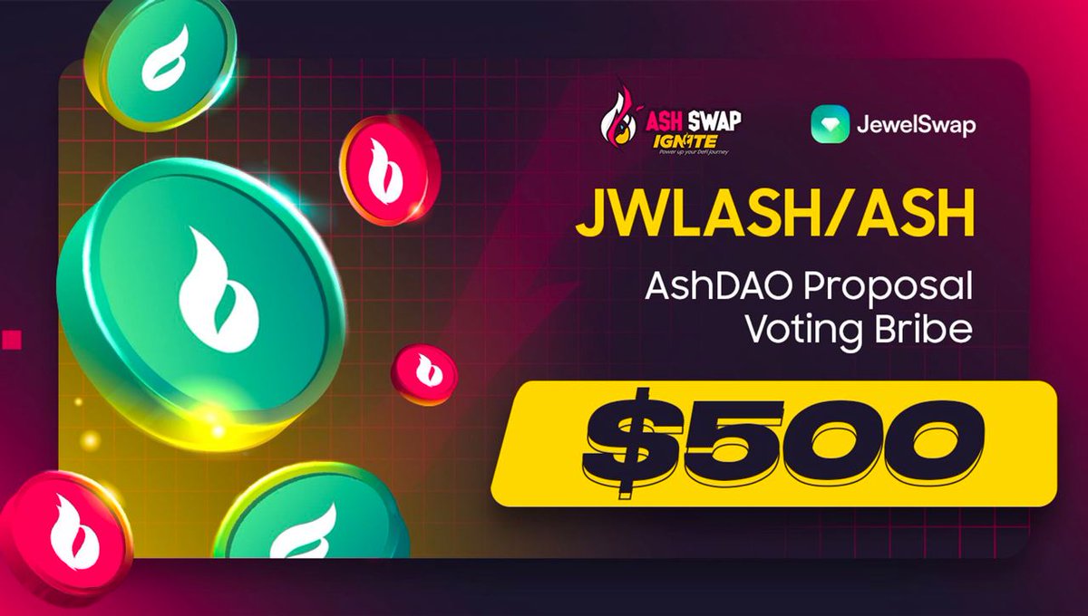 ash_swap's tweet photo. 🔥 Get hyped, guys! @JewelSwapX has officially blasted off! ⚡️

Vote to add $JWLASH pool to $ASH Farm Controller and share a slice of $500 bribes 💸🚀

📌 https://t.co/bFPhTzfQOO

🐳 Cast those votes &amp; dive right in!

@pulsarmoney send 500 ASH to the first 50 retweets

#ASHWars https://t.co/u2g3QCXUno