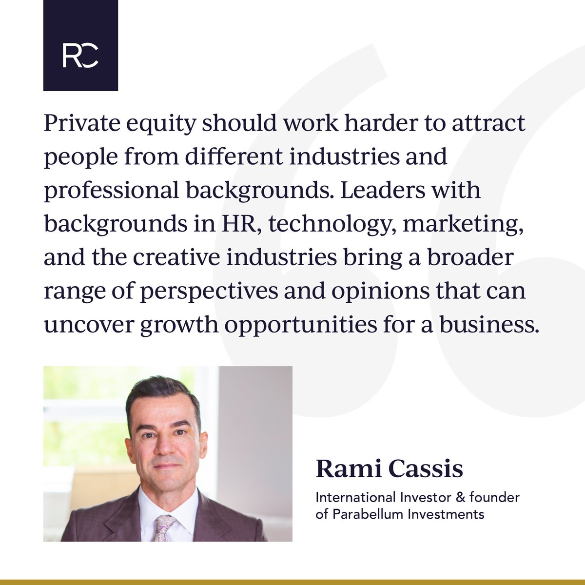 Achieving growth in private equity requires constant innovation and creativity.

Other sectors that are built on innovation and creativity – technology, marketing, creative industries. So why doesn't private equity hire more people from these sectors?