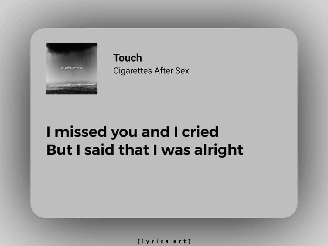 touch lyrics cigarettes Post by LyriTunes App on X: touch