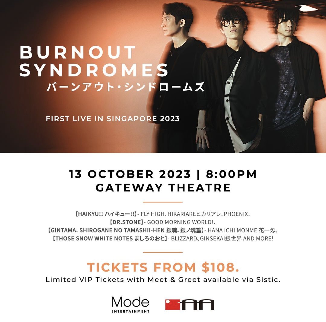 burnout_live's tweet image. #BURNOUTSYNDROMES
Good Morning [New] WORLD TOUR 2023🛫

シンガポール・ワンマン公演決定🇸🇬

「FIRST LIVE IN SINGAPORE 2023」
10/13 (FRI) at GATEWAY THEATRE