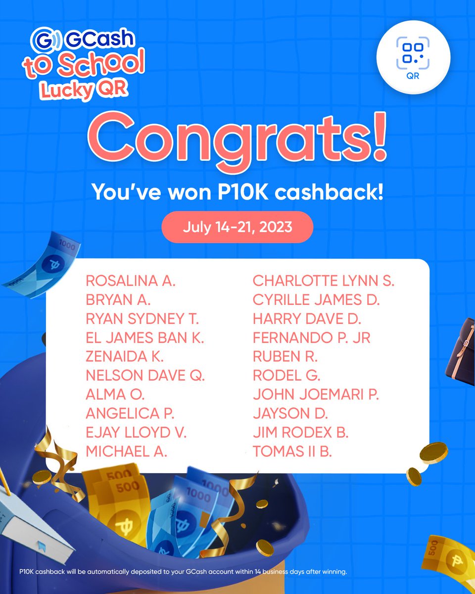 gcashofficial's tweet photo. Congrats! 🤩 May winners na ulit tayo ng P10K cashback from July 14-21! 🥳 The cash prize will automatically be deposited to your GCash account within 14 business days after your winning spin. Kasama ka na rin ba sa susunod na winners? Mag #GCashToSchool na rin kayo! https://t.co/ZuHCuguSsw