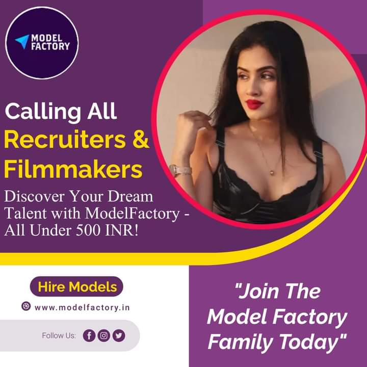 modelfactoryy's tweet photo. 🌟 Calling All Recruiters and Filmmakers! 🎬🌟

Discover Your Dream Talent with ModelFactory - All Under 500 INR! 💫
 
Are you on the lookout for exceptional model actors, photographers, singers, dancers, and other artists? Look no further! 🎭✨ ModelFactory https://t.co/YH1tKYkxiF
