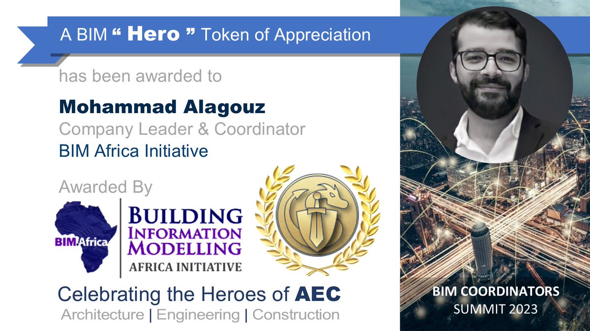 BIMCoordinators's tweet photo. Congratulations to Mohammad Alagouz from @BIMAfrica_Org who has been awarded the #BIMhero "Token of Appreciation" by @BIMAfrica_Org in recognition for their contribution to #AEC. #BIMcoordinatorSummit2023. https://t.co/itHK2VqxWq