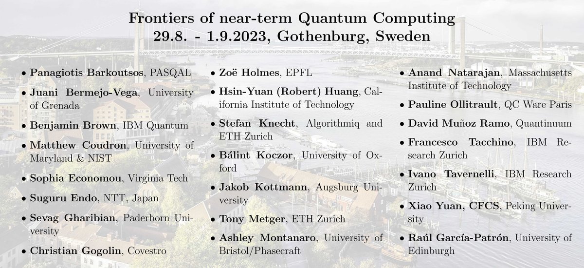 Werner Dobrautz (@dobrautz) on Twitter photo Five more days to register for our 'Frontiers of near-term quantum computing' workshop!  
chalmers.se/en/conference/…
<a href="/chalmersuniv/">Chalmers University of Technology</a>, <a href="/wacqt_sweden/">Wallenberg Centre for Quantum Technology - WACQT</a>
#QuantumComputing Five more days to register for our 'Frontiers of near-term quantum computing' workshop!  
chalmers.se/en/conference/…
<a href="/chalmersuniv/">Chalmers University of Technology</a>, <a href="/wacqt_sweden/">Wallenberg Centre for Quantum Technology - WACQT</a>
#QuantumComputing